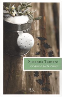 Va`_Dove_Ti_Porta_Il_Cuore_-Tamaro_Susanna